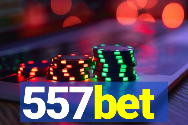 557bet