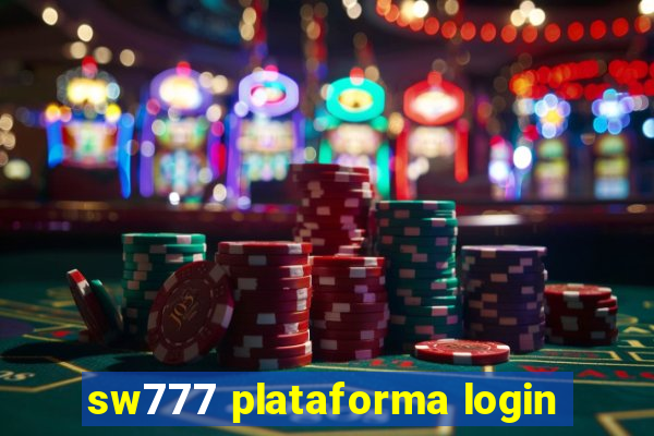 sw777 plataforma login