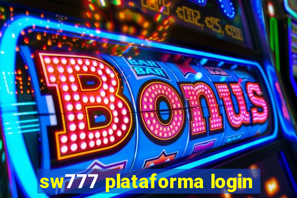 sw777 plataforma login