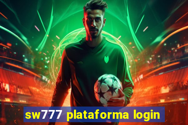 sw777 plataforma login