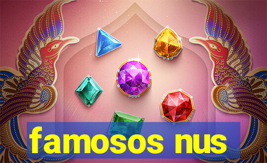 famosos nus