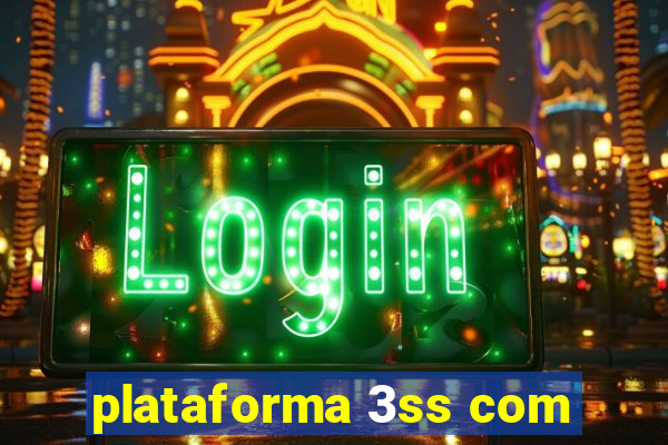 plataforma 3ss com