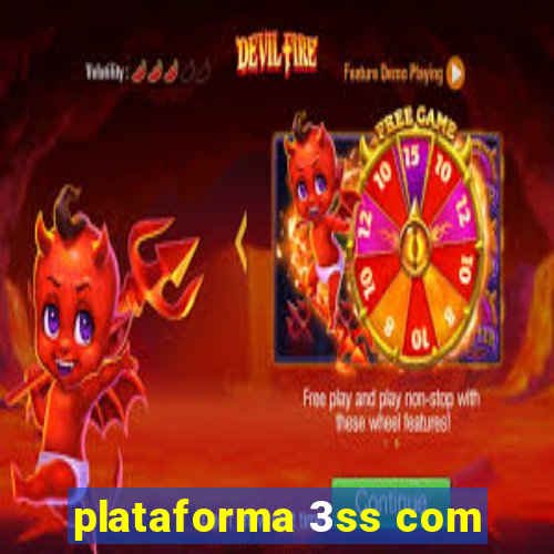 plataforma 3ss com