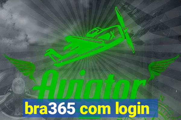 bra365 com login