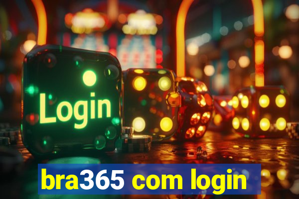 bra365 com login