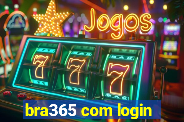 bra365 com login