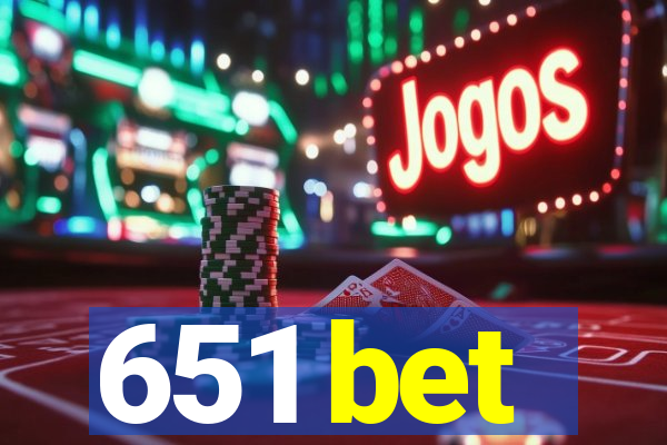 651 bet