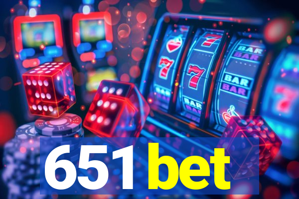 651 bet