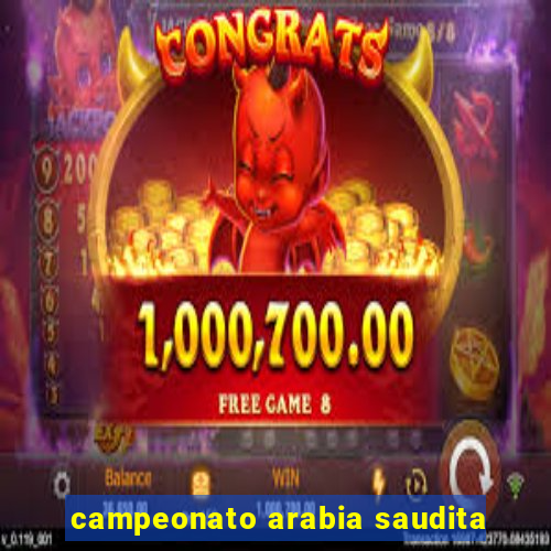 campeonato arabia saudita