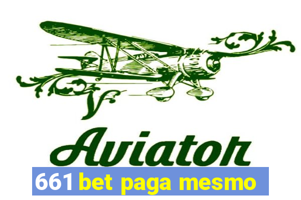 661 bet paga mesmo