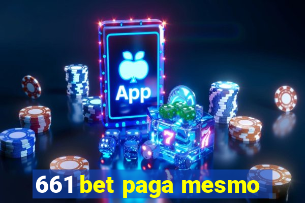 661 bet paga mesmo