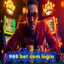 969 bet com login