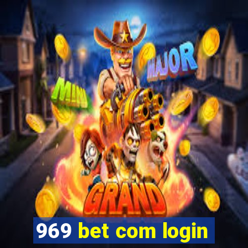 969 bet com login