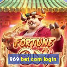 969 bet com login