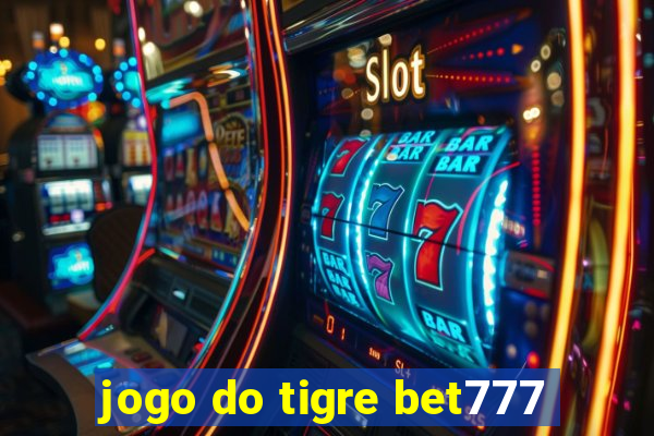 jogo do tigre bet777