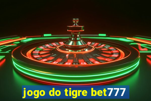 jogo do tigre bet777