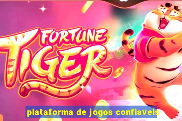 plataforma de jogos confiaveis