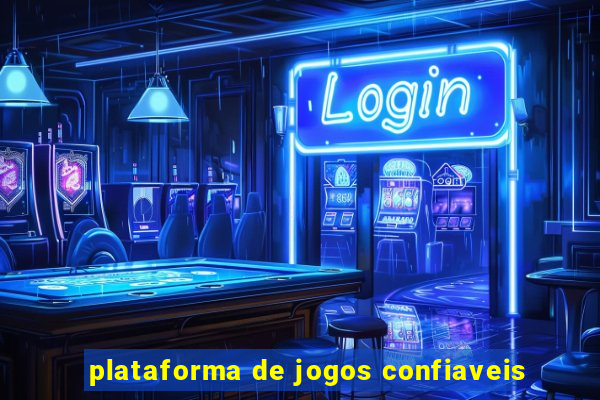 plataforma de jogos confiaveis