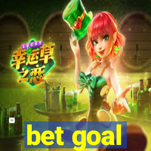 bet goal