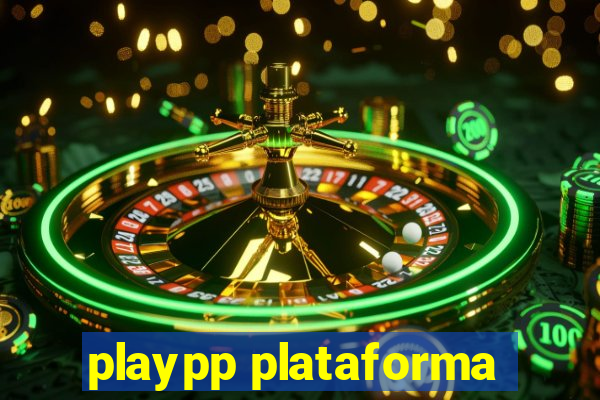 playpp plataforma