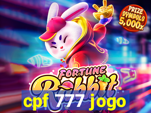 cpf 777 jogo