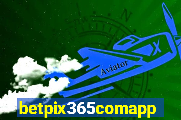 betpix365comapp