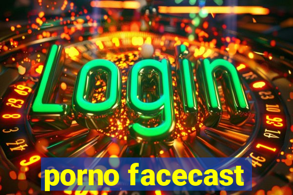 porno facecast