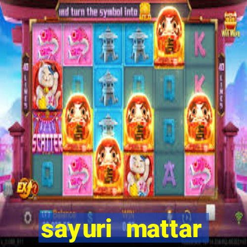 sayuri mattar social media