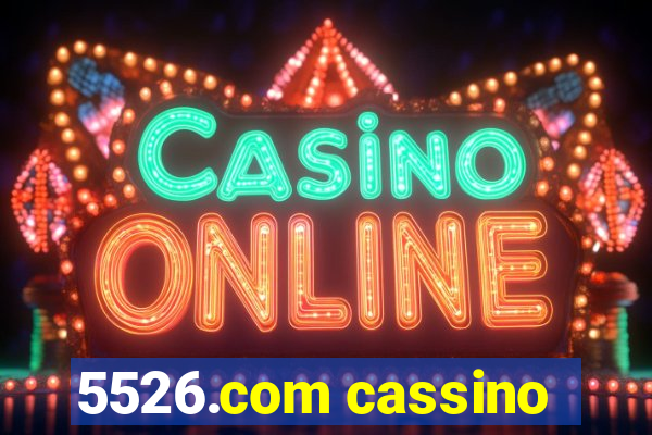 5526.com cassino