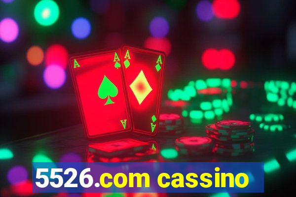 5526.com cassino