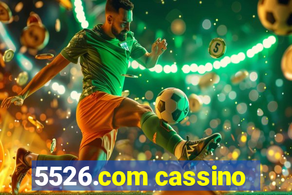 5526.com cassino