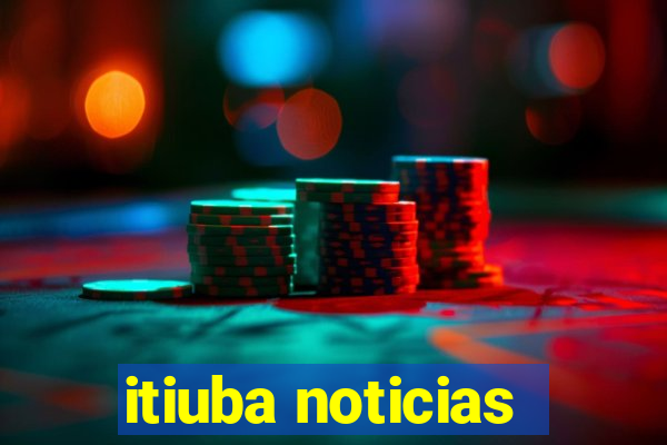 itiuba noticias