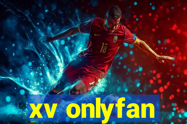 xv onlyfan