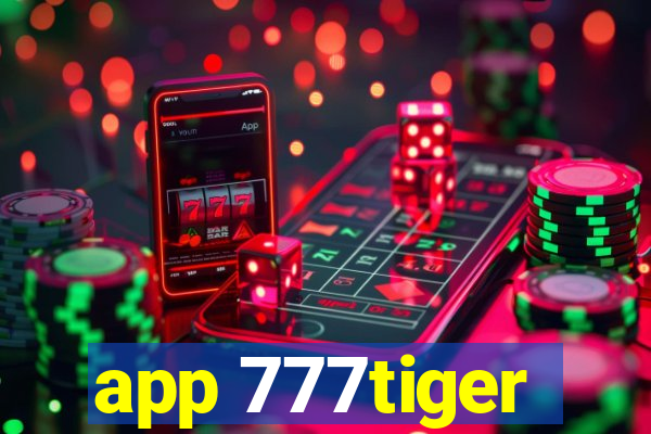 app 777tiger