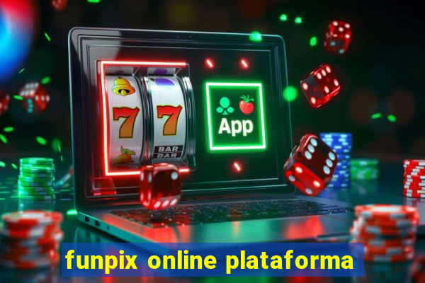 funpix online plataforma