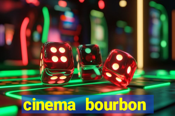 cinema bourbon ipiranga filmes em cartaz