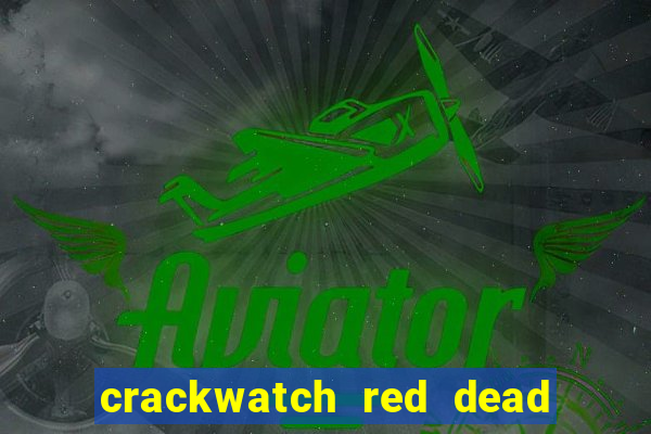 crackwatch red dead redemption 2