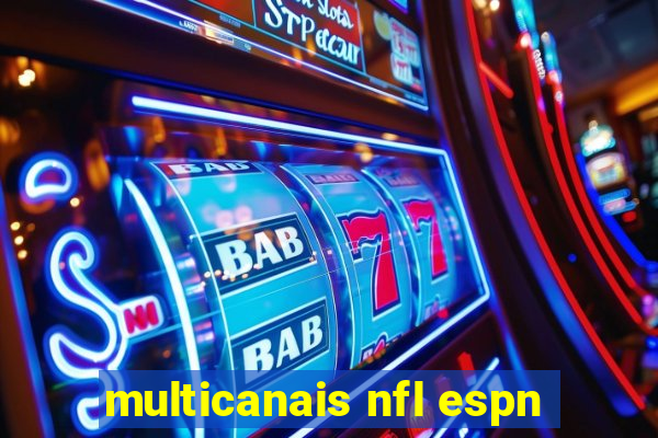 multicanais nfl espn