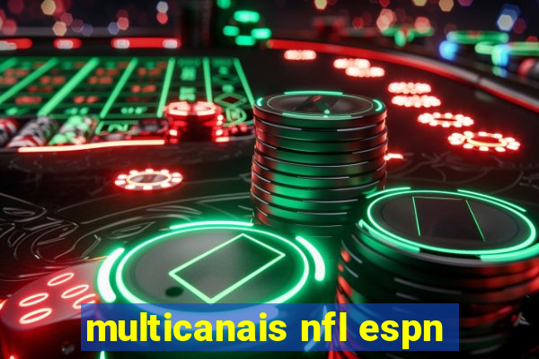 multicanais nfl espn