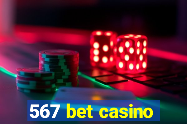 567 bet casino