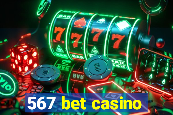 567 bet casino