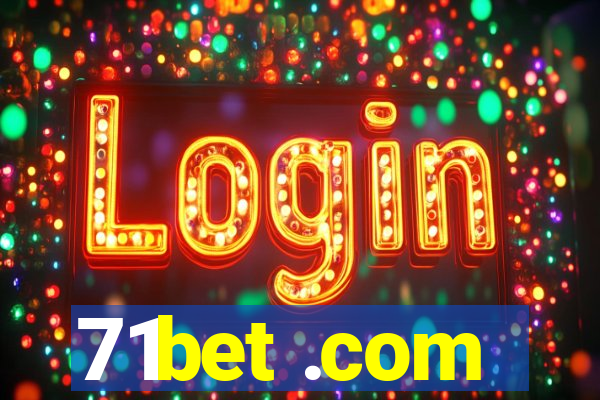 71bet .com