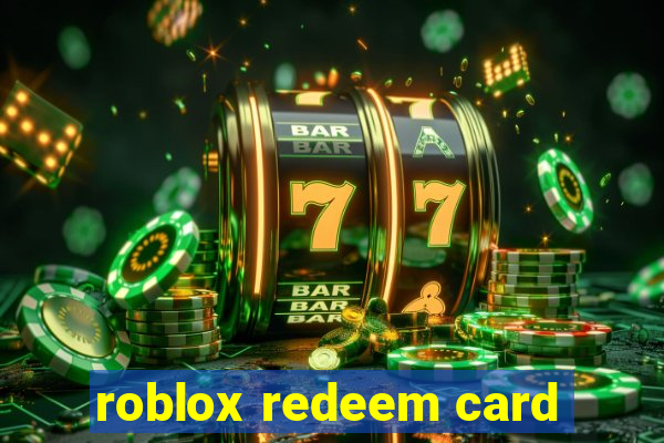 roblox redeem card