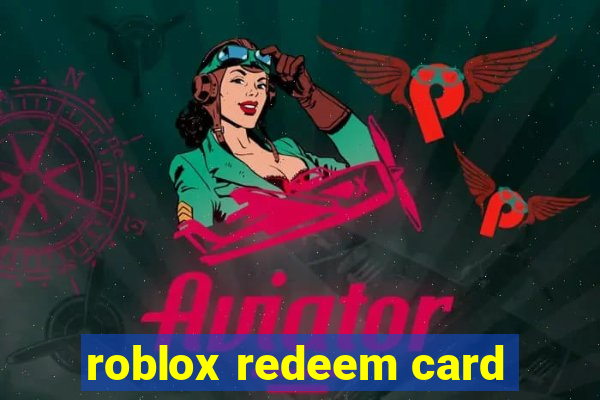 roblox redeem card