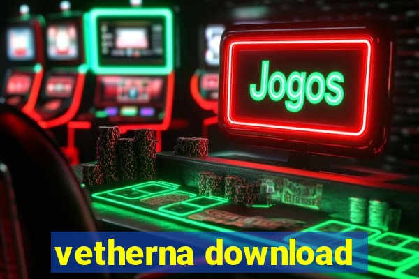 vetherna download