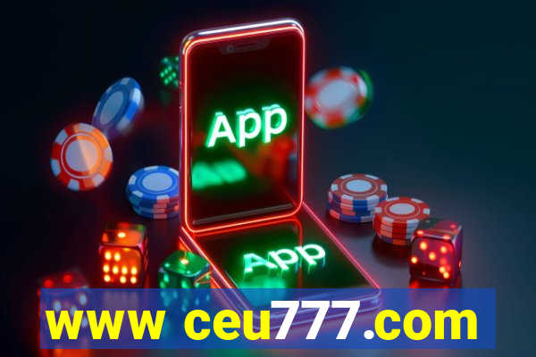 www ceu777.com