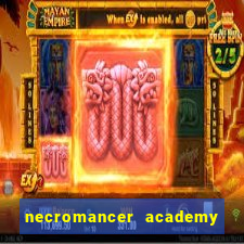 necromancer academy pt br