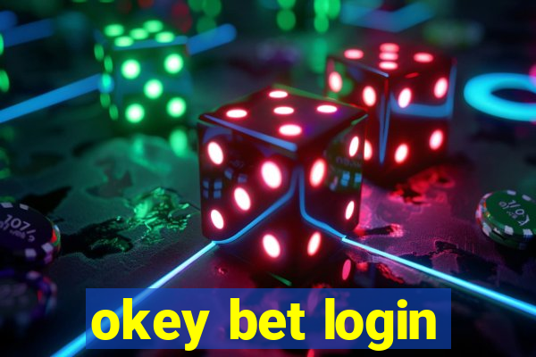 okey bet login