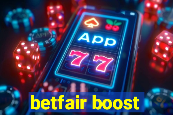 betfair boost