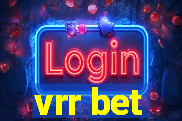 vrr bet